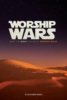 Paperback Worship Wars: What the Bible says about Worship music Book