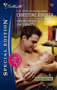 From Here To Paternity - Book #6 of the Bravo Family Ties Miniseries