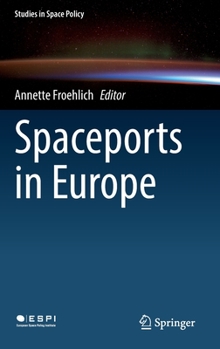 Hardcover Spaceports in Europe Book