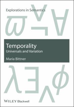 Paperback Temporality: Universals and Variation Book