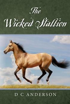 Paperback The Wicked Stallion Book