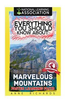 Paperback Everything You Should Know About: Marvelous Mountains Faster Learning Facts Book
