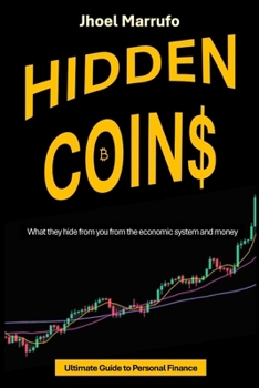 Paperback Hidden Coins: Ultimate Guide to Personal Finance Book