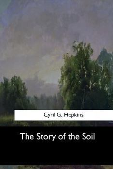 Paperback The Story of the Soil Book