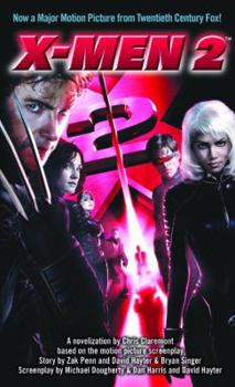 X-Men 2 - Book #2 of the X-Men Novelizations