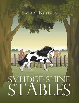 Paperback Smudge-Shine Stables Book