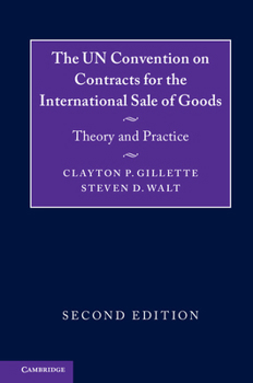 Hardcover The Un Convention on Contracts for the International Sale of Goods: Theory and Practice Book