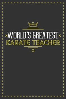 Paperback World's Greatest Karate Teacher: Lined notebook - best gift for Karate Teacher Book