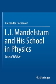 Paperback L.I. Mandelstam and His School in Physics Book