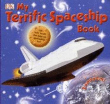 Hardcover ***MY TERRIFIC SPACESHIPU (CHILDREN'S SUBS) Book