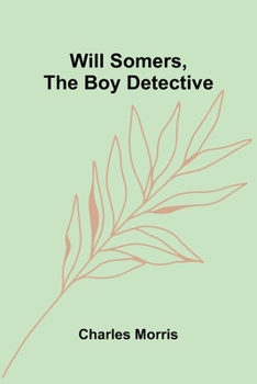 Paperback Will Somers, the Boy Detective Book