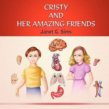 Paperback Cristy and Her Amazing Friends Book