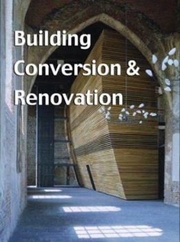 Hardcover Building Conversion & Renovation Book