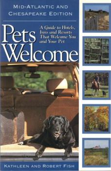 Paperback Pets Welcome: Mid Atlantic/ Chesapeake Book