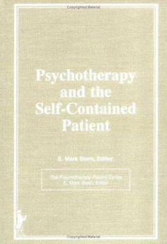 Hardcover Psychotherapy and the Self-Contained Patient Book