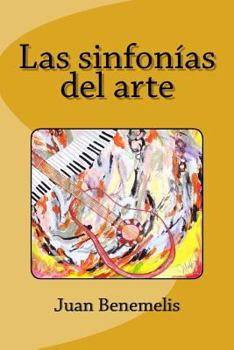 Paperback Las sinfonías del arte [Spanish] Book