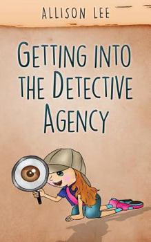 Paperback Getting Into the Detective Agency Book