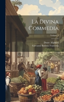 Hardcover La Divina Commedia; Volume 1 [Italian] Book