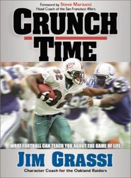 Crunch Time: What Football Can Teach You About the Game of Life