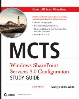 Paperback MCTS Windows SharePoint Services 3.0 Configuration: Exam 70-631 [With CDROM] Book