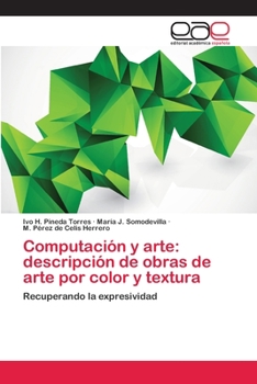 Paperback Computación y arte: descripción de obras de arte por color y textura [Spanish] Book
