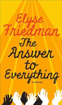 Hardcover The Answer to Everything Book