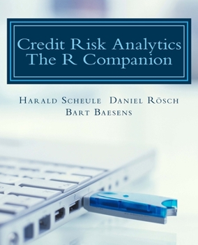 Paperback Credit Risk Analytics: The R Companion Book