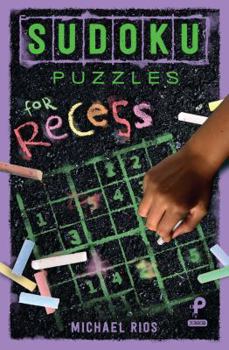 Paperback Sudoku Puzzles for Recess, Volume 2 Book