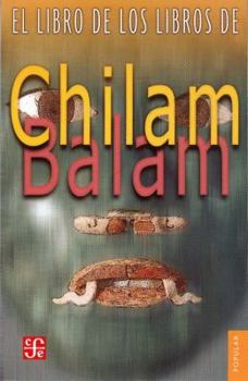 Paperback Libro de Los Libros de Chilam Balam Book