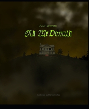 FJF presents: Old McDonald