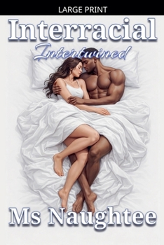 Paperback Interracial: Intertwined [Large Print] Book