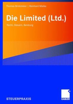 Paperback Die Limited (Ltd.): Recht, Steuern, Beratung [German] Book