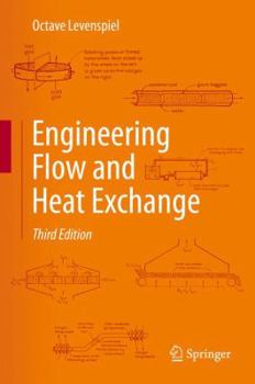 Hardcover Engineering Flow and Heat Exchange Book