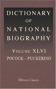 Paperback Dictionary of National Biography: Volume 46. Pocock - Puckering Book