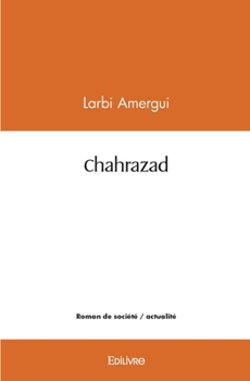 Paperback Chahrazad [French] Book