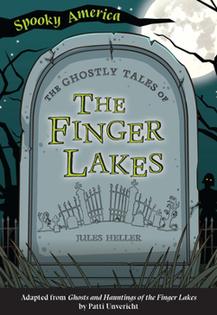 Paperback The Ghostly Tales of the Finger Lakes Book