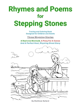 Rhymes and Poems for Stepping Stones: Children's Tracing and Coloring Book with Rhyming Stories