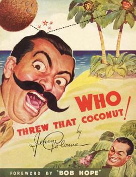 Paperback Who Threw That Coconut! Book