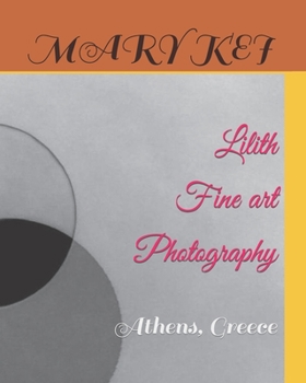 Paperback Lilith Fine art Photography: Athens, Greece Book