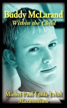 Paperback Buddy McLarand: Within the Child Book