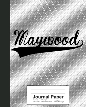 Paperback Journal Paper: MAYWOOD Notebook Book