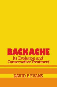Hardcover Backache: its Evolution and Conservative Treatment Book