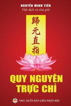 Paperback Quy nguyên trực chỉ: Tuyển tập văn thơ khuyến tu Tịnh độ [Vietnamese] Book
