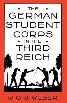 Paperback The German Student Corps in the Third Reich Book