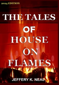 Paperback The Tales of House on Flames: 2024 Edition Book