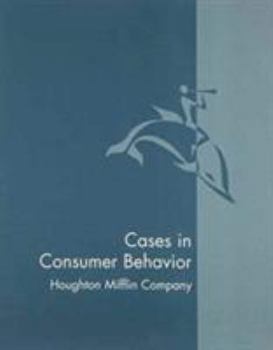 Paperback Cases in Consumer Behavior Book