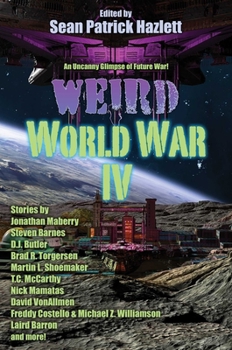 Paperback Weird World War IV Book