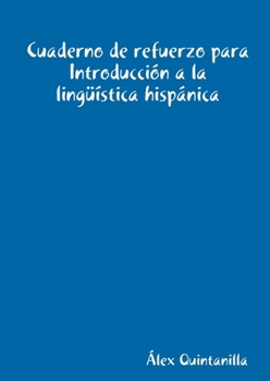 Paperback Cuaderno de refuerzo para Introducción a la lingüística hispánica [Spanish] Book