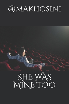 Paperback She Was Mine Too Book
