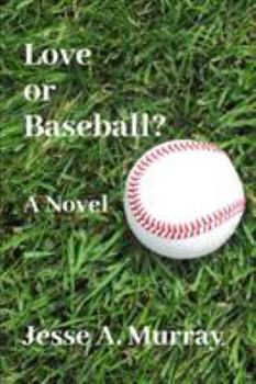 Paperback Love or Baseball? Book